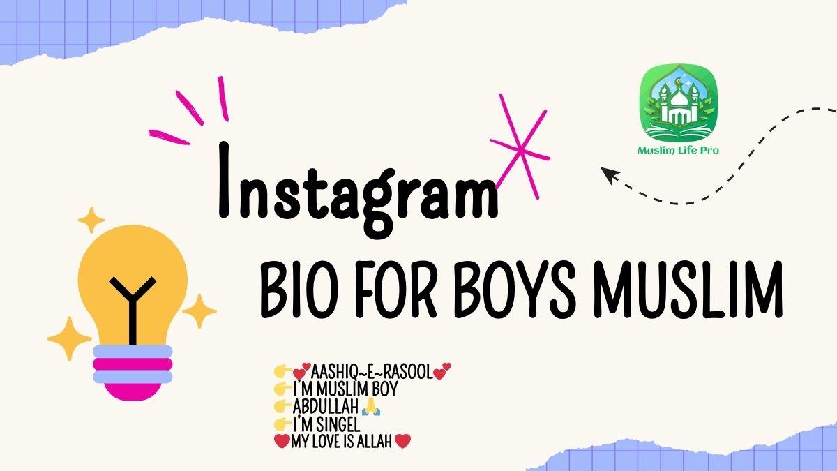 Instagram Bio For Boys Muslim 🕋 || Muslim Instagram Bio