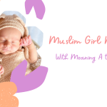 Muslim Girl Names With Meaning A to Z