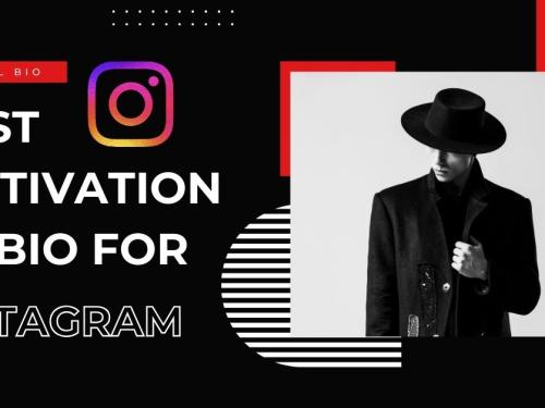 Best Motivational Bio For Instagram